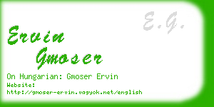 ervin gmoser business card